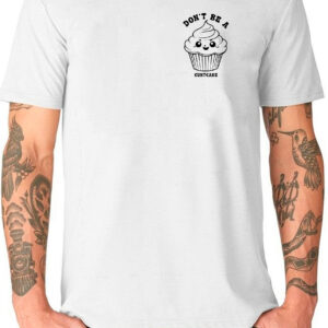 Don't Be A C*ntcake T-Shirt