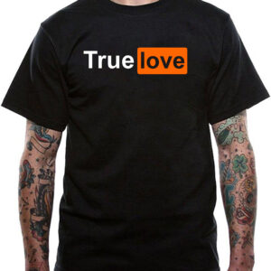 True Love T-Shirt