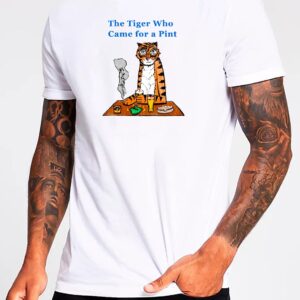 The Tiger Who Came For A Pint Sean Lock T-Shirt