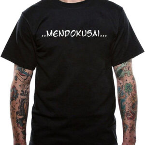 Mendokusai T-Shirt