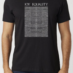 Joy Equality T-Shirt