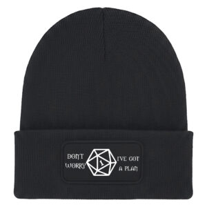 Don't Worry, I've Got A Plan Beanie Hat