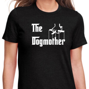 The Dogmother T-Shirt